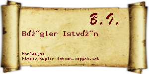 Bügler István névjegykártya
